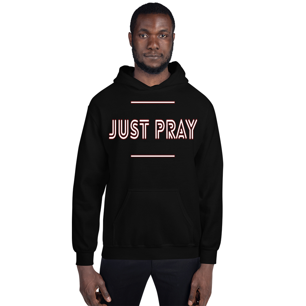 JUST PRAY - HOODIE - MODEL BLACK