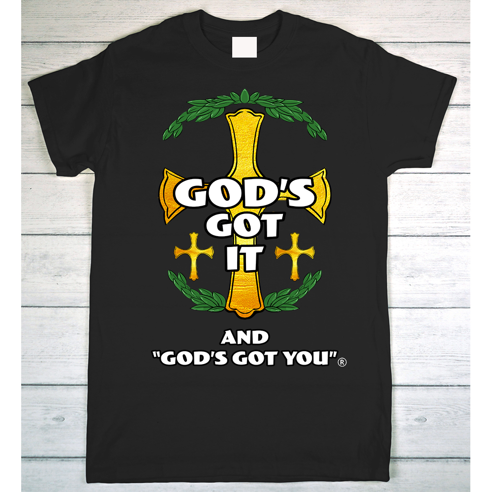 GOD'S GOT IT AND GOD'S GOT YOU - CROSS & LEAVES - BLACK