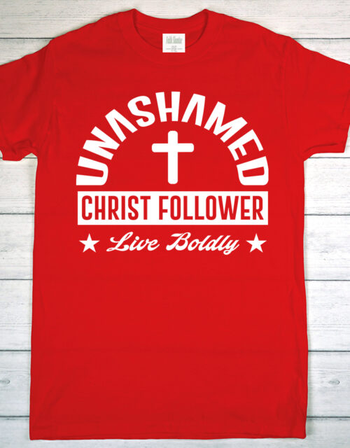 Unashamed Christ Follower - Adult Short Sleeve T-Shirt