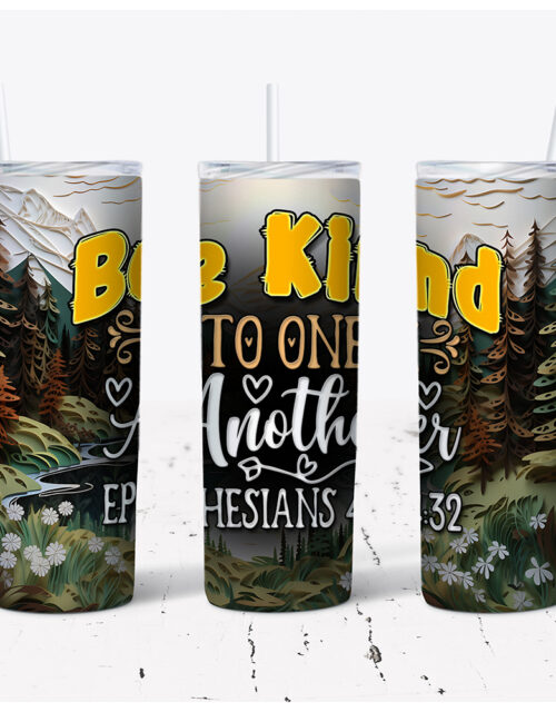 Be Kind To One Another – Stainless Steel Tumbler (20 oz)