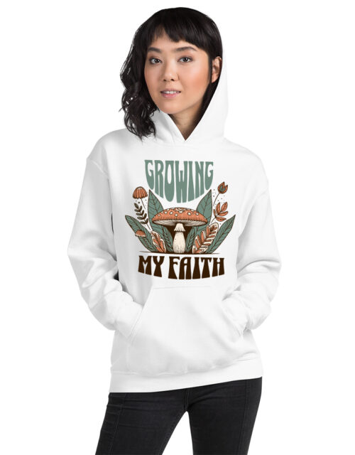 Growing My Faith – Adult Hooded Sweat Shirt