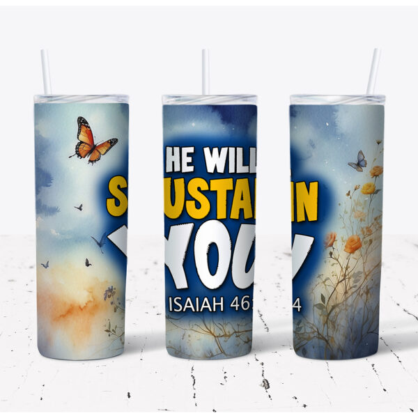 He Will Sustain You – Stainless Steel Tumbler (20 oz)