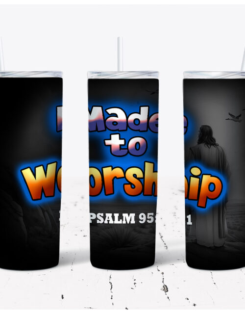 Made To Worship – Stainless Steel Tumbler (20 oz)