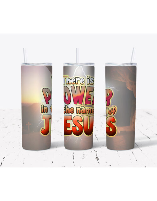 There Is Power In The Name Of Jesus – Stainless Steel Tumbler (20 oz)