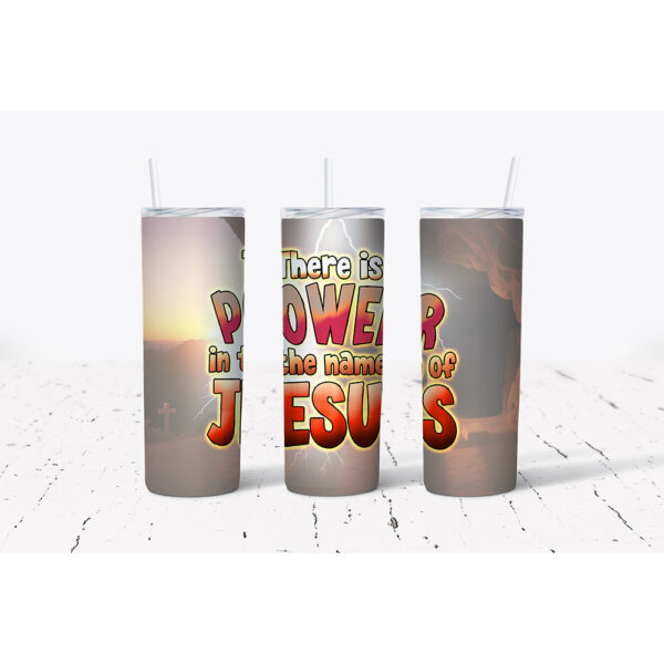 There Is Power In The Name Of Jesus – Stainless Steel Tumbler (20 oz)