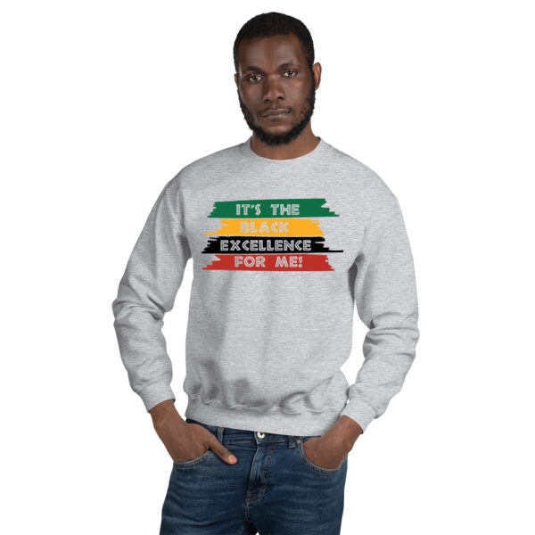 It's The Black Excellence For Me – Adult Fleece Crewneck Sweatshirt