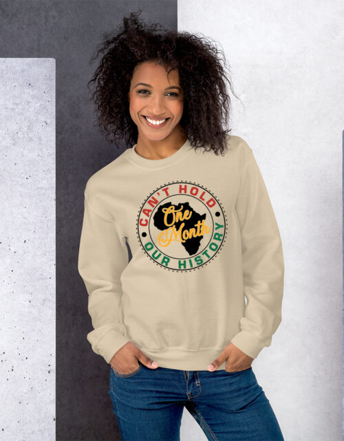 One Month Can't Hold Our History – Adult Fleece Crewneck Sweatshirt