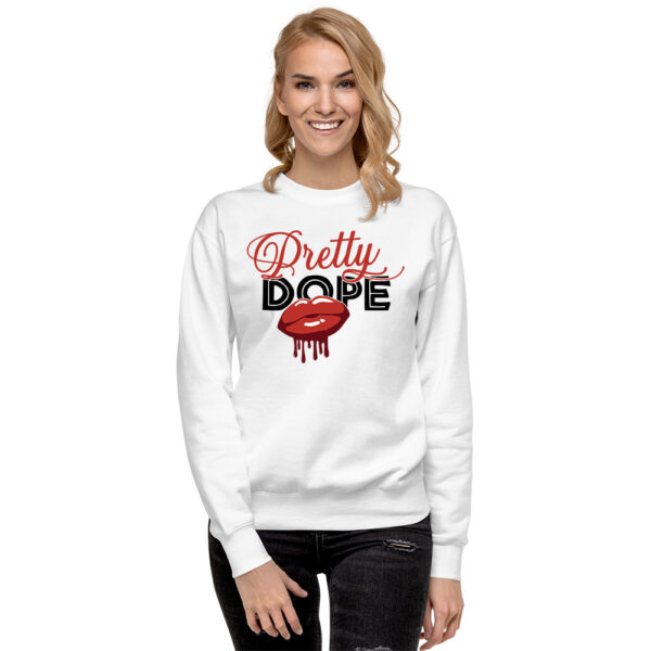 Pretty Dope – Adult Fleece Crewneck Sweatshirt