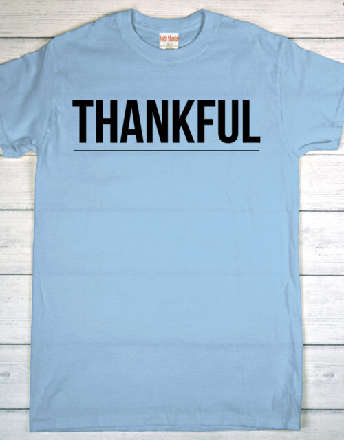 Thankful – Adult Short Sleeve T-Shirt