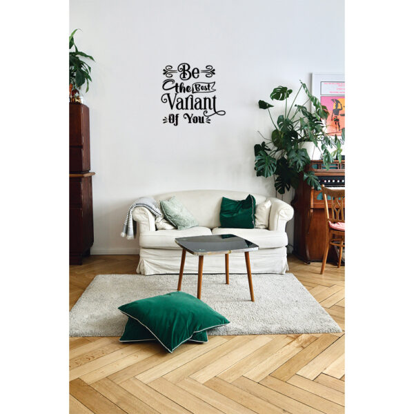 Be The Best Variant Of You - Vinyl Wall Art Decal
